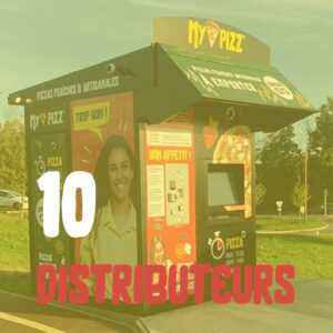 Visuel My Pizz indiquant "10 Distributeurs" avec une image de distributeur automatique de pizzas.