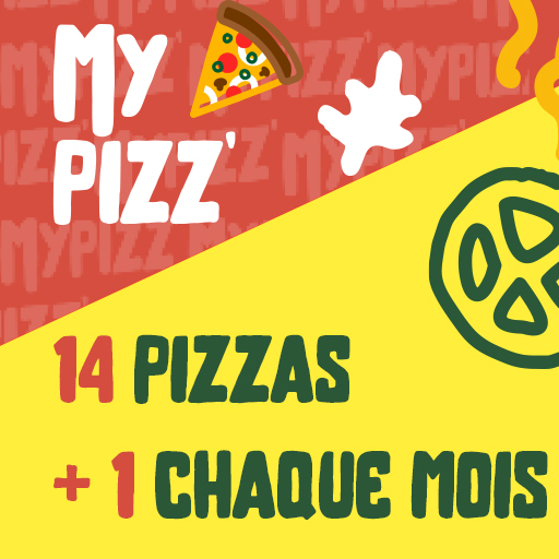 Affiche promotionnelle de My Pizz' annonçant 14 pizzas et une pizza supplémentaire chaque mois